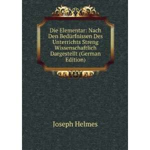   Wissenschaftlich Dargestellt (German Edition) Joseph Helmes Books