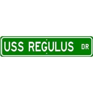  USS REGULUS AF 57 Street Sign   Navy