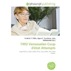    1992 Venezuelan Coup détat Attempts (9786134173469) Books