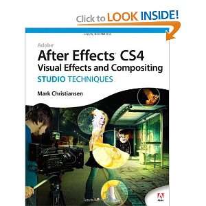  Adobe After Effects CS4 Visual Effects and Compositing 