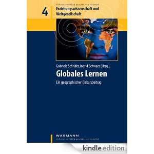 Globales Lernen (German Edition) Gabriele Schrüfer, Ingrid Schwarz 