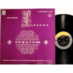  Lassus Requiem Lassus, Grischkat, Swabian Chorale of 