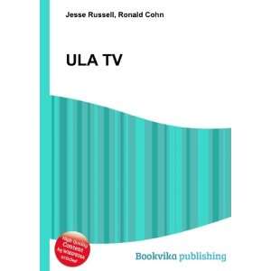  ULA TV Ronald Cohn Jesse Russell Books