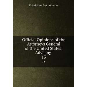  Official Opinions of the Attorneys General of the United 