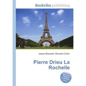  Pierre Drieu La Rochelle Ronald Cohn Jesse Russell Books