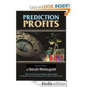 Prediction Profits The Secrets of Palmistry Sarah Rhinegold  