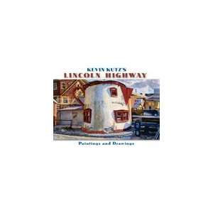  Kevin Kutzs Lincoln Highway Paintings and Drawings Book 