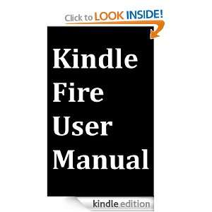 Kindle Fire User Manual User Guide for Kindle Fire to  FREE 