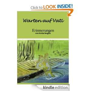 Warten auf Vati Erinnerungen (German Edition) Anita Ikogho  