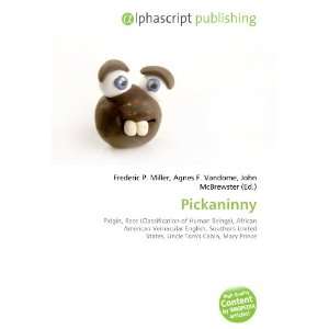  Pickaninny (9786132693693) Books