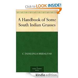 Handbook of Some South Indian Grasses C. Tadulinga Mudaliyar, K 