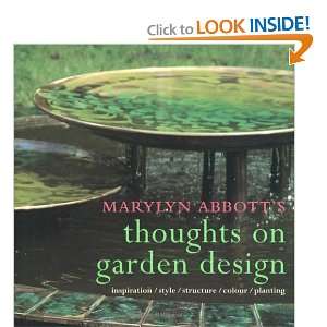   Style, Structure, Colour, Planting [Hardcover] Marylyn Abbott Books