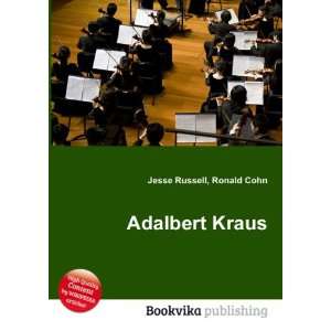  Adalbert Kraus Ronald Cohn Jesse Russell Books