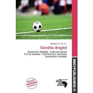  Genêts Anglet (9786200758347) Germain Adriaan Books