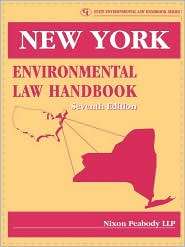 New York Environmental Law Handbook, (0865877327), Peabody Llp Nixon 