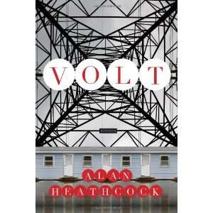  Volt Stories [Paperback] Alan Heathcock Books