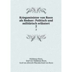   von Albrecht Theodor Emil von Roon Waldemar Roon  Books