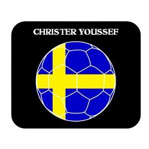  Christer Youssef (Sweden) Soccer Mouse Pad Everything 