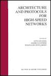 Architecture And Protocols For High Speed Networks, (0792395123), Otto 