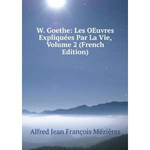   French Edition) Alfred Jean FranÃ§ois MÃ©ziÃ¨res Books