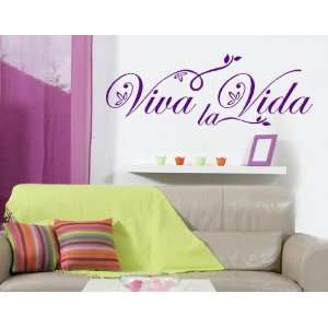  Viva la Vida   Vinyl Wall Words Decal