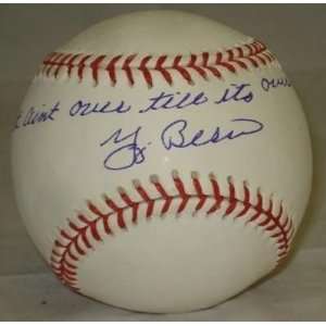 Yogi Berra Autographed Ball   It Aint Over PSA   Autographed 