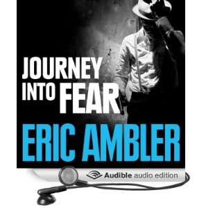   into Fear (Audible Audio Edition) Eric Ambler, David Thorpe Books