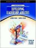 Developing Leadership Abilities Arthur H. Bell