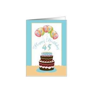  45th Happy Birthday Cake Lit Candles and Balloons Card 