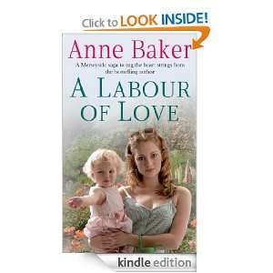 Labour of Love Anne Baker  Kindle Store