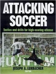 Attacking Soccer, (0736001239), Joseph Luxbacher, Textbooks   Barnes 