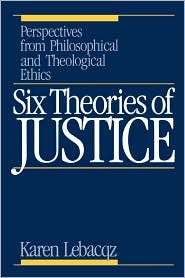 Six Theories of Justice Perspectives from Philosophical and 