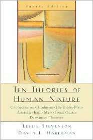Ten Theories of Human Nature, (0195169743), Leslie Stevenson 