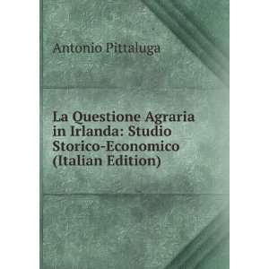   Studio Storico Economico (Italian Edition) Antonio Pittaluga Books