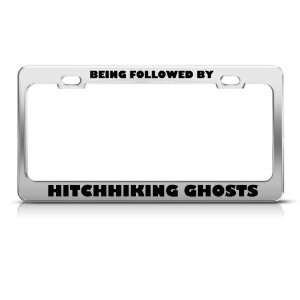   Hitchhiking Ghosts Humor Funny Metal license plate frame Automotive