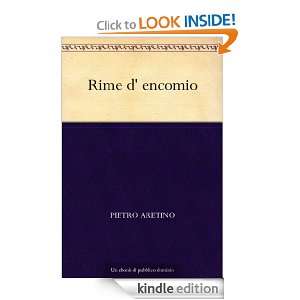   encomio (Italian Edition) Pietro Aretino  Kindle Store