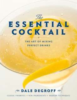   Craft of the Cocktail Everything You Need to Know to 