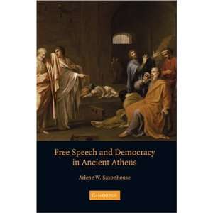   Democracy in Ancient Athens [Paperback] Arlene W. Saxonhouse Books