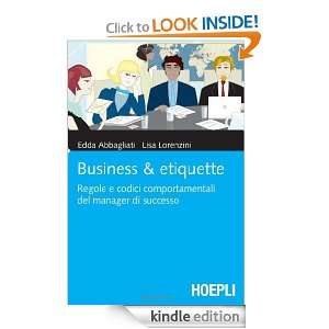 Business & Etiquette (Marketing e management) (Italian Edition) Edda 