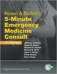 Rosen and Barkins 5 Minute Emergency Medicine Consult, (1608316300 