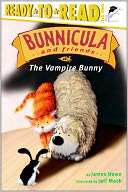 The Vampire Bunny (Bunnicula and Friends Series)