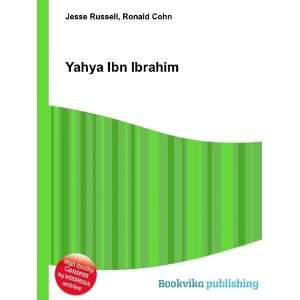  Yahya Ibn Ibrahim Ronald Cohn Jesse Russell Books
