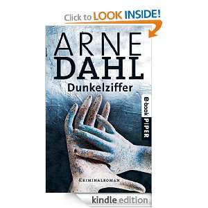Dunkelziffer Kriminalroman (German Edition) Arne Dahl, Wolfgang Butt 