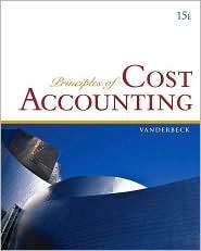 Principles of Cost Accounting, (0840037031), Edward J. Vanderbeck 