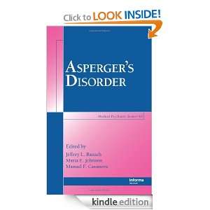 Aspergers Disorder (Medical Psychiatry Series) Jeffrey L. Rausch 