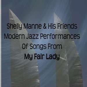  Modern Jazz Performances of songs from My Fair Lady 