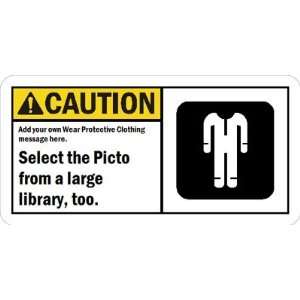   Clothing message here. Plastic Sign, 10 x 5
