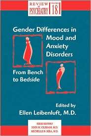 Gender Differences in Mood and Anxiety Disorders From Bench to 