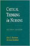 Critical Thinking in Nursing, (0838513743), Elsie Bandman, Textbooks 