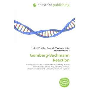  Gomberg Bachmann Reaction (9786132722812) Books
